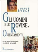 Gli Uomini e le Rovine by Julius Evola