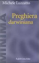 Preghiera darwiniana by Michele Luzzatto
