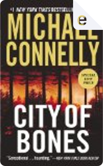City of Bones by Michael Connelly