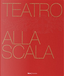 Teatro alla Scala by Carlo Lanfossi