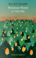 Penelope Poirot e l'ora blu by Becky Sharp