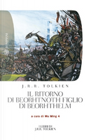 Il ritorno di Beorhtnoth figlio di Beorhthelm by John R. R. Tolkien