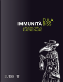 Immunità by Eula Biss