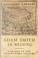 Adam Smith in Beijing by Giovanni Arrighi