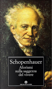 Aforismi sulla saggezza del vivere by Arthur Schopenhauer