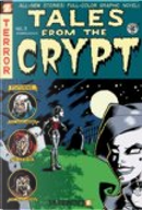 Tales from the Crypt #3 by Allison Acton, Jared Gniewek, Jim Salicrup, Marc Bilgrey, Mort Todd, Rick Parker