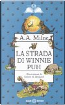 La strada di Winnie Puh by A. A. Milne