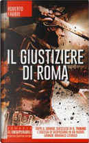 Il giustiziere di Roma by Roberto Fabbri