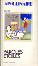 Paroles étoiles by Guillaume Apollinaire