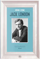 Jack London by Irving Stone