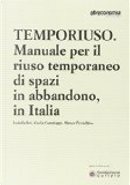 Temporiuso by Giulia Cantaluppi, Isabella Inti, Matteo Persichino