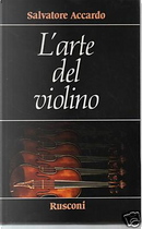 L'arte del violino by Salvatore Accardo