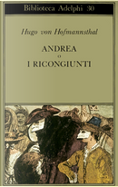 Andrea o I ricongiunti by Hugo von Hofmannsthal