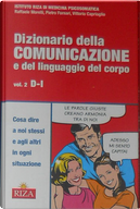 Dizionario della comunicazione e del linguaggio del corpo - Vol. 2 by Pietro Fornari, Raffaele Morelli, Vittorio Caprioglio