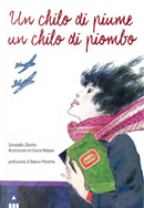 Un chilo di piume un chilo di piombo by Donatella Ziliotto
