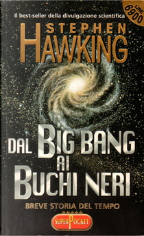 Dal Big bang ai buchi neri by Stephen Hawking