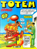 Totem Comic n. 119, anno VII, 15 giugno 1993 by Coyote, Das Pastoras, David Lubrano, Didier Tronchet, E. Sanchez Abuli, Edika, Enrique Ventura, Fer, Forges, Ivà, Jorge Gomez, José Luis Martin, Juan Alvarez, Lluïsot, Luca Boschi, Massimo Caviglia, Miguel Ángel Nieto, Oscar, Ozeluí, Palomo, Sergio Aragones, Stefano Disegni, T. P. Bigart, Tha, Vincino