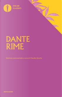 Rime. Ediz. commentata by Dante Alighieri