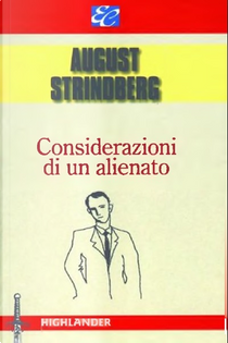 Considerazioni di un alienato by August Strindberg