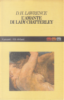 L'amante di Lady Chatterley by David Herbert Lawrence