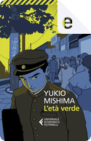 L'età verde by Yukio Mishima