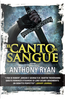 Il canto del sangue by Anthony Ryan