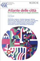 Atlante delle città by Alessandro Balducci, Mehta Suketu, Raquel Rolnik
