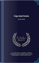 Cap and Gown by Wallace Stevens