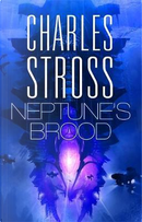 Neptune's Brood by Charles Stross