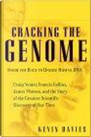 Cracking The Genome by Kevin Davies