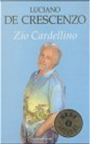Zio Cardellino by Luciano De Crescenzo