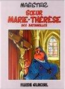 Soeur Marie-Thérèse des Batignolles, tome 1 by Maëster
