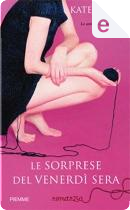 Le sorprese del venerdì sera by Kate Jacobs