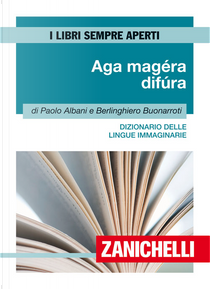 Aga magéra difúra by Berlinghiero Buonarroti, Paolo Albani