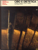 Cibo e dietetica by James J. Haggerty, William H. Sebrell jr.