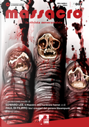 Massacro n. 4 by Alessandro Manca, Alessandro Manzetti, Alessandro Pedretta, Alessio Bacci, Andrea Berneschi, Andrea Garagiola, Costanza De Cilia, Edward Lee, Eleonora D’Agostino, Giorgio Borroni, Miriam Palombi, Niccolò Ratto, Paul Di Filippo, Roberto Beccalli, Yuri Rossi