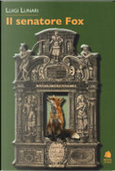 Il senatore Fox by Luigi Lunari