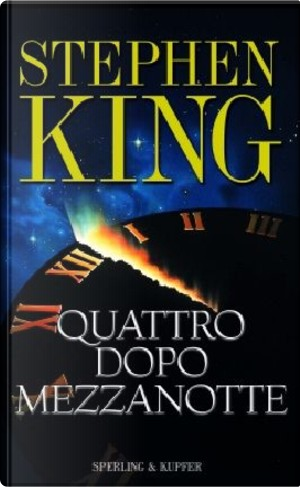 Quattro dopo mezzanotte by Stephen King