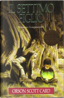 Il settimo figlio by Orson S. Card