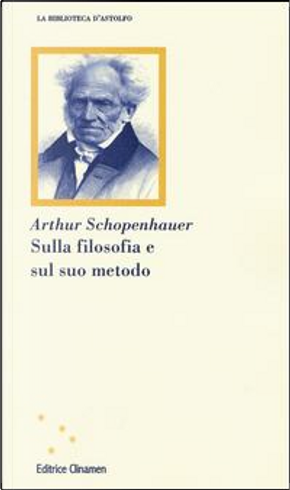 Sulla filosofia e sul suo metodo by Arthur Schopenhauer