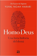 Homo deus by Yuval Noah Harari