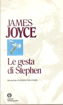 Le gesta di Stephen by James Joyce