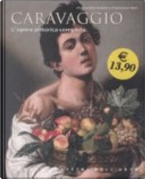 Caravaggio by Alessandro Guasti, Francesca Neri