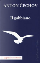 Il gabbiano by ANTON CECHOV
