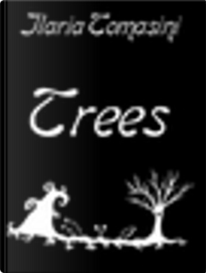 Trees by Ilaria Tomasini