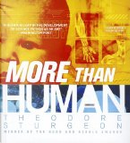 More Than Human by Theodore Sturgeon
