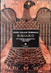 Bisanzio by John Julius Norwich