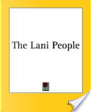 The Lani People by J. F. Bone
