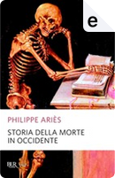 Storia della morte in occidente by Philippe Aries