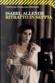 Ritratto in seppia by Isabel Allende